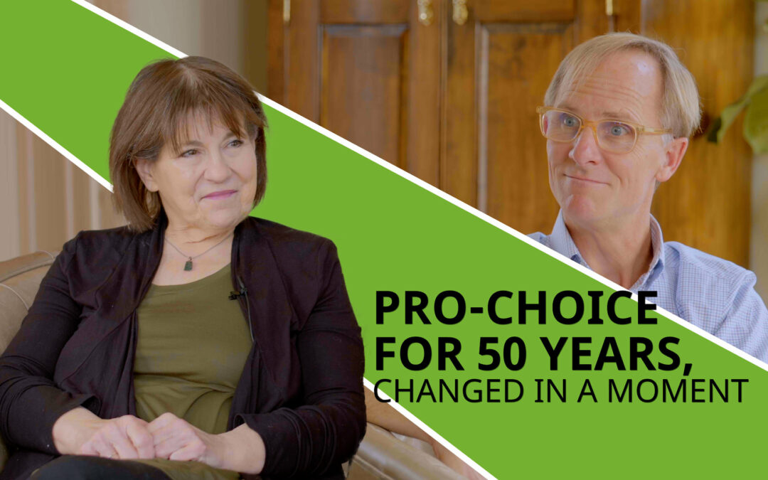 Pro-choice for 50 Years, Changed in a Moment