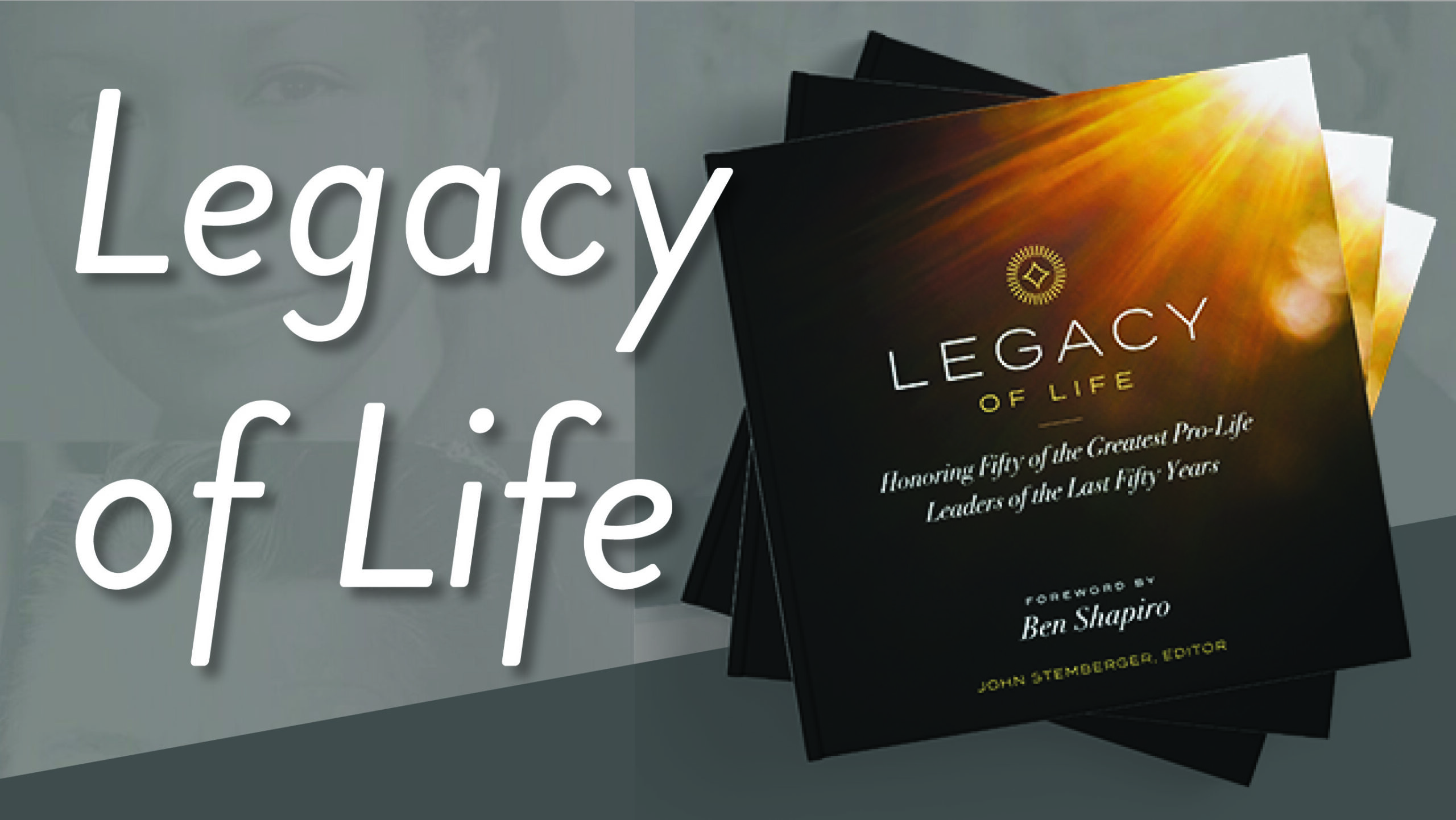 Legacy of Life