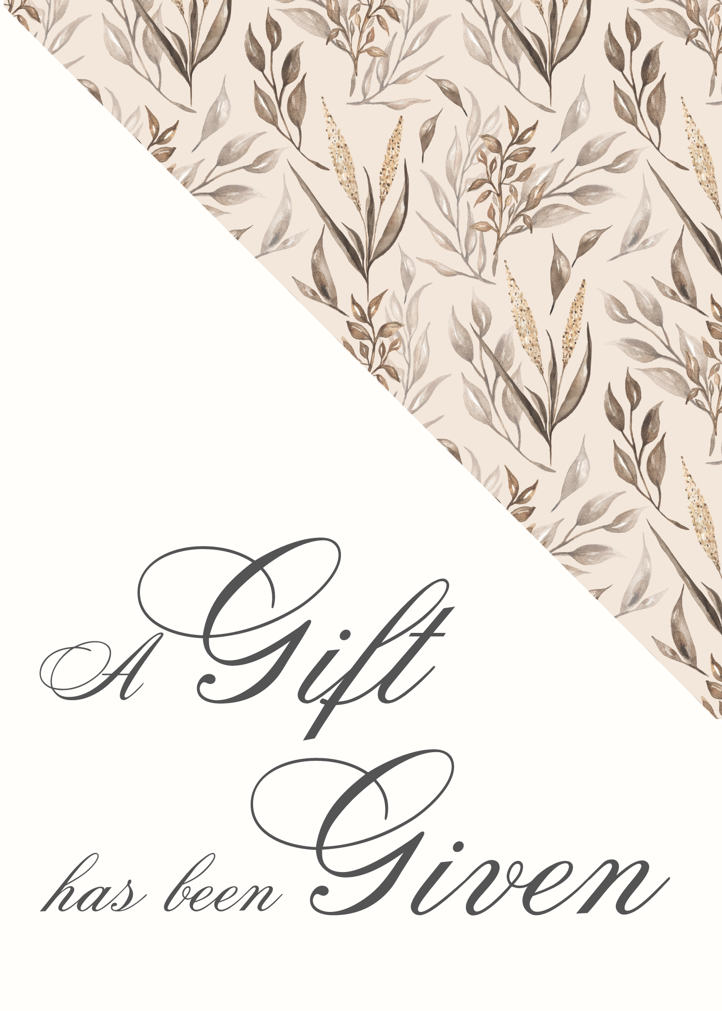 A Gift has been Given