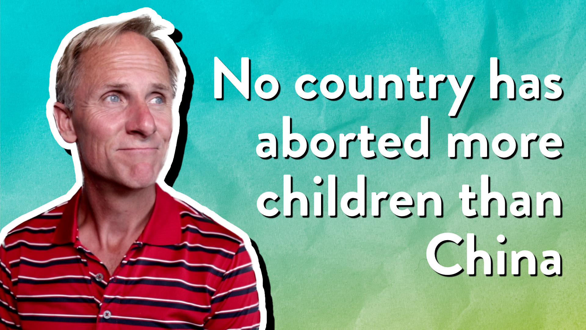 No country has aborted more children than China