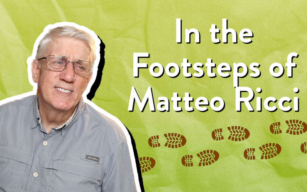In the Footsteps of Matteo Ricci