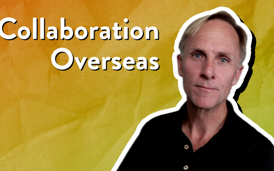Collaboration Overseas