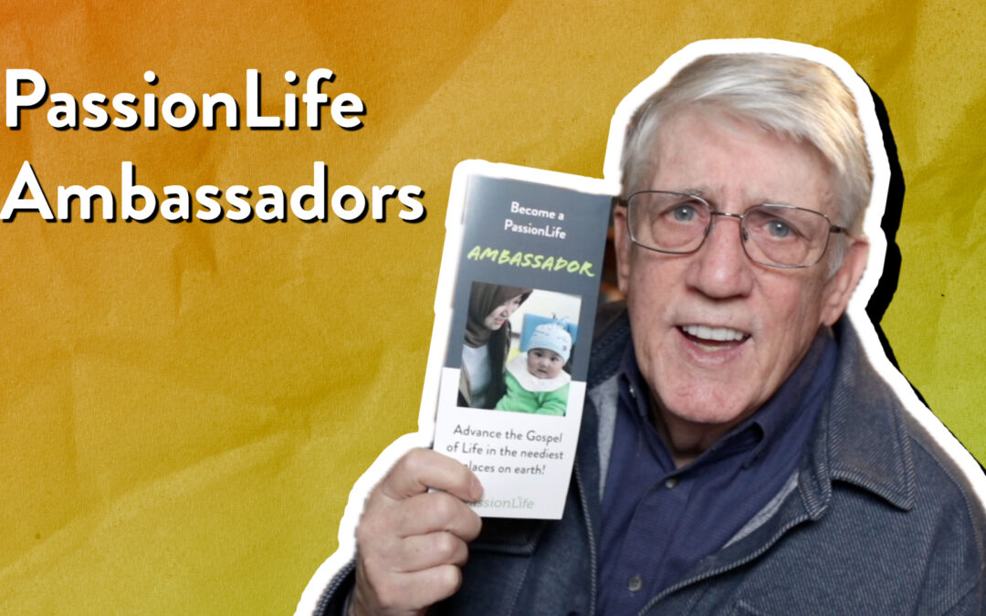 What it means to be a PassionLife Ambassador