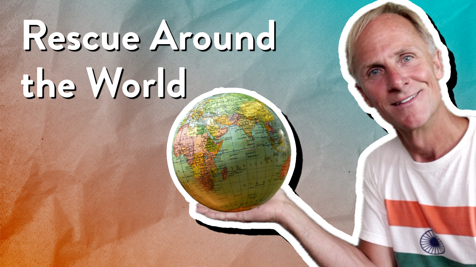 Contemporary examples of rescue from around the world