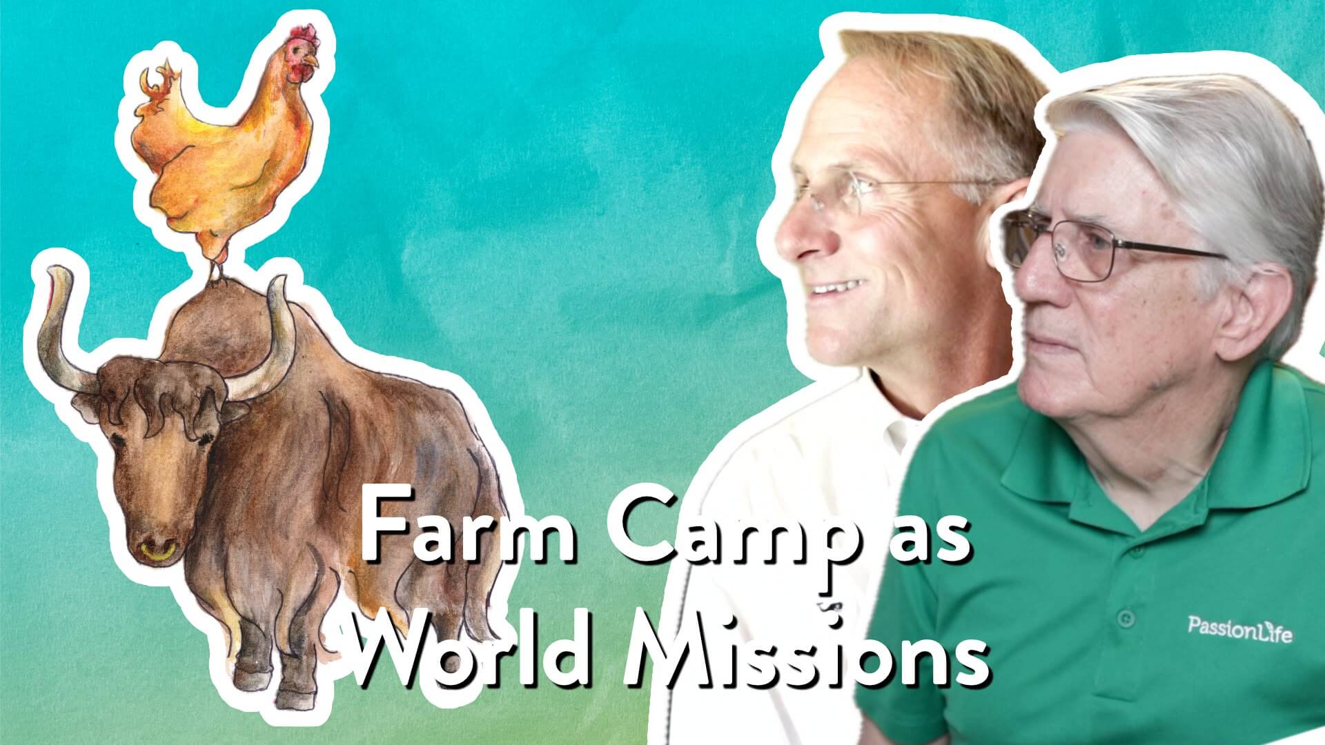 Farm Camp as World Missions