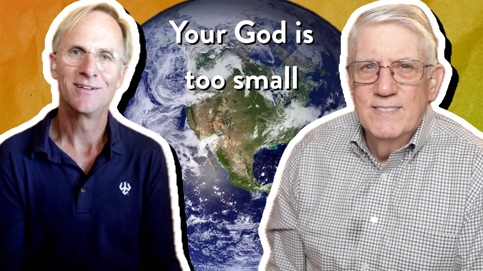 Your God is too small