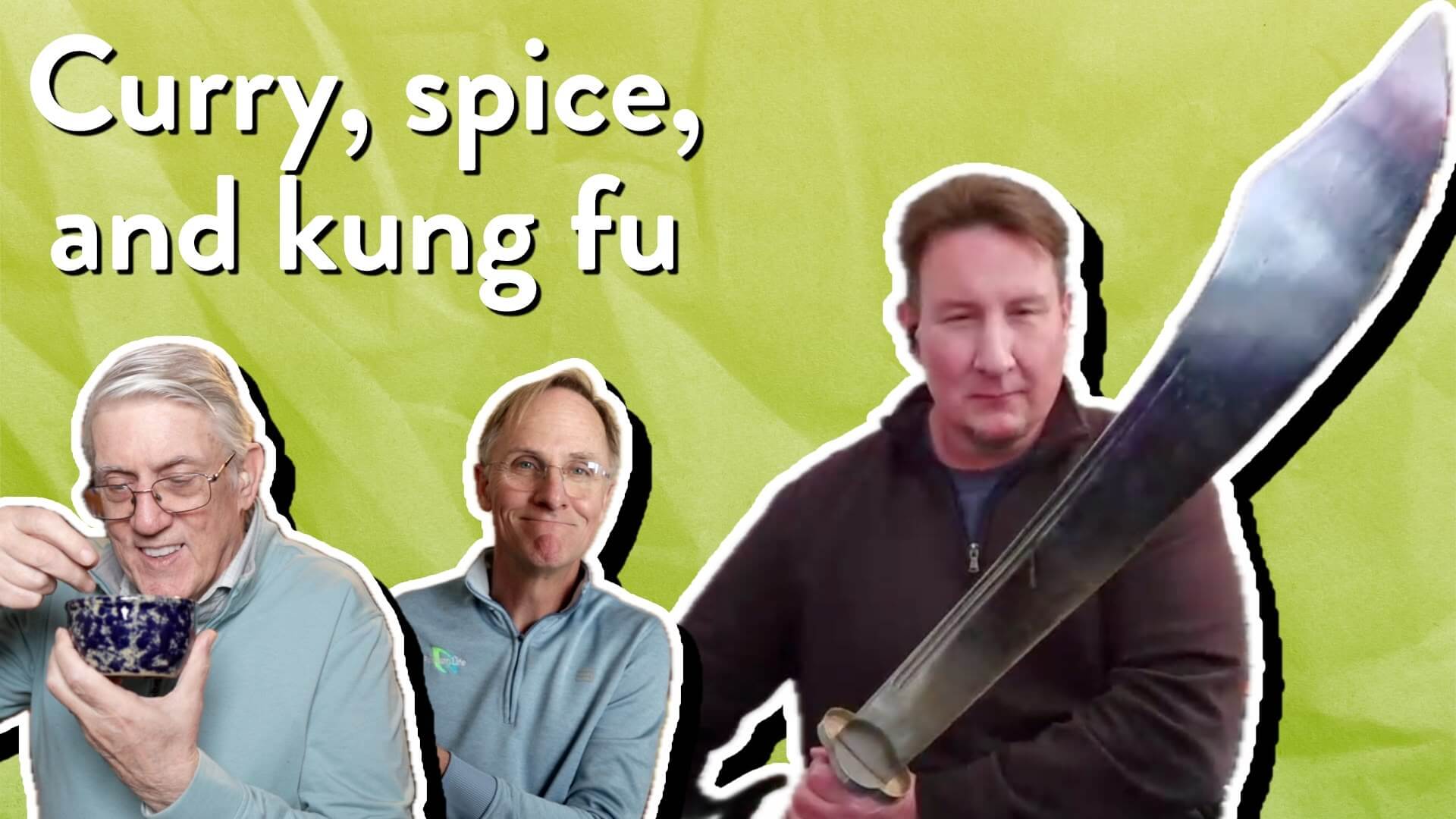 Curry, spice, and kung fu