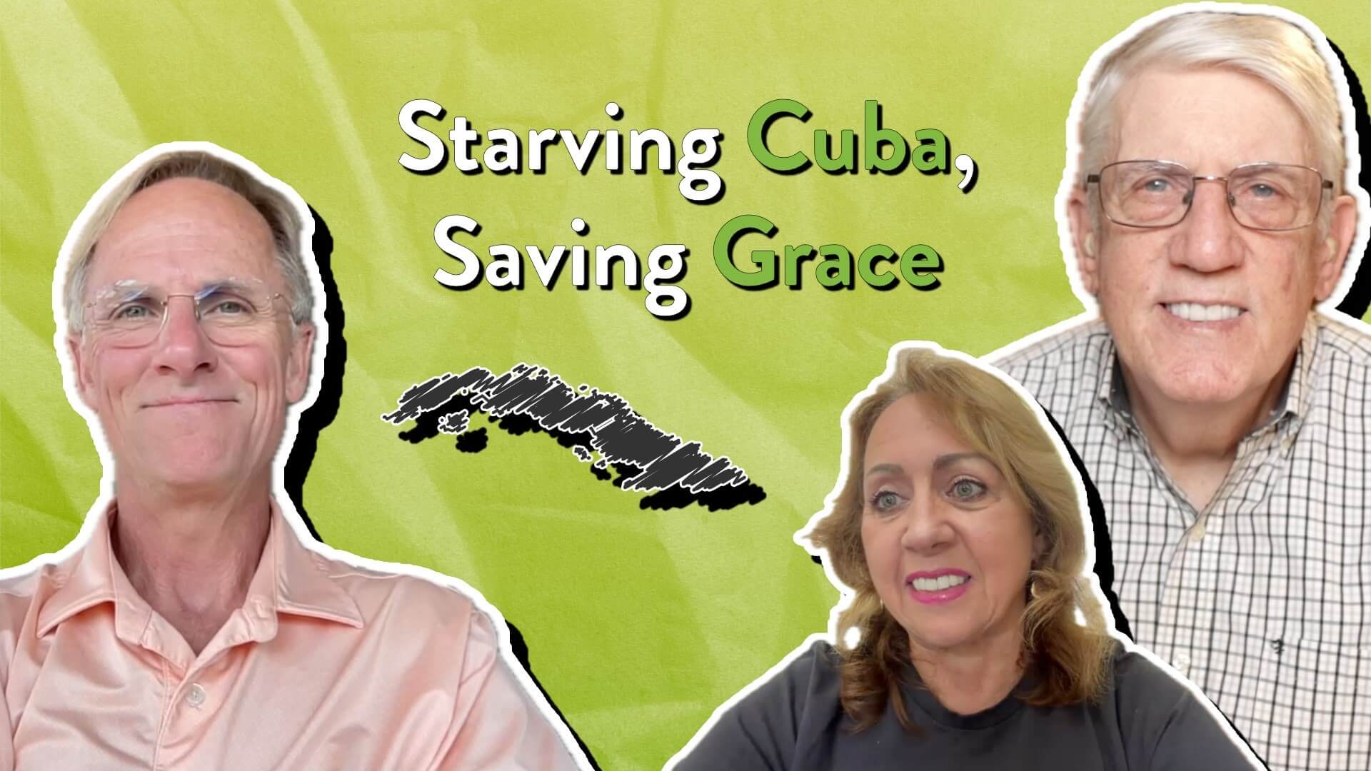 Starving Cuba, Saving Grace