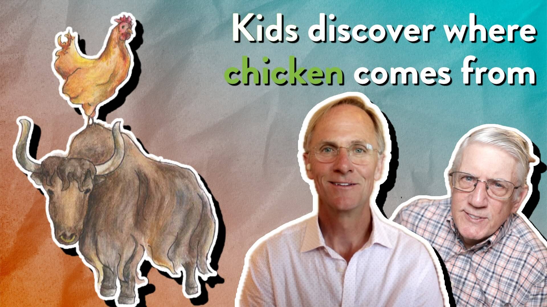Kids discover where chicken comes from