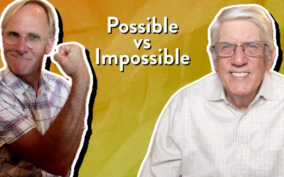 Possible vs Impossible